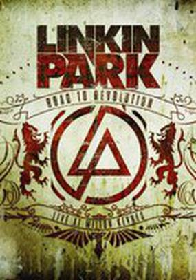 Linkin Park: Дорога к революции (живой концерт в Милтон Кейнз)