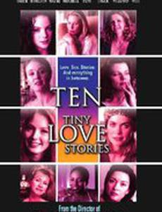 Ten Tiny Love Stories