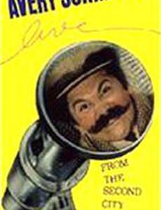 Avery Schreiber Live from the Second City