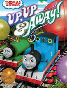 Thomas & Friends: Up, Up and Away! (видео)