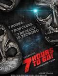 Постер из фильма "7 Hours to Go" - 1