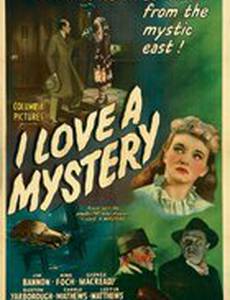 I Love a Mystery