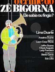 O Crime do Zé Bigorna