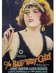The Half-Way Girl