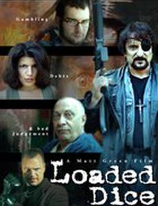 Loaded Dice (видео)