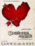 Постер из фильма "Неудовлетворенное сексуальное напряжение" - 1