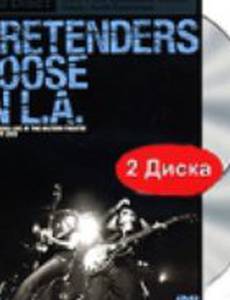 Pretenders Loose in L.A. (видео)