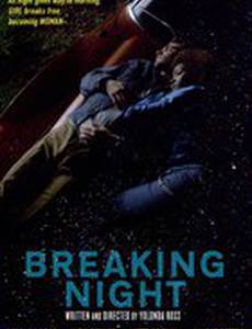 Breaking Night