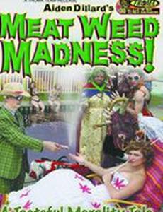 Meat Weed Madness (видео)