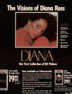 Visions of Diana Ross (видео)