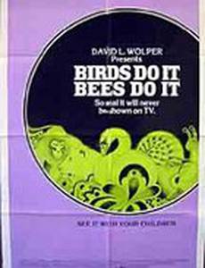 Birds Do It, Bees Do It