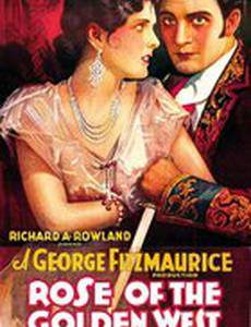 Rose of the Golden West