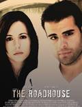 Постер из фильма "The Roadhouse (видео)" - 1