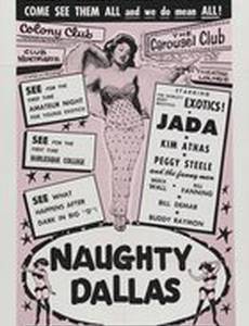 Naughty Dallas