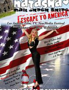 Natasha Mail Order Bride Escape to America