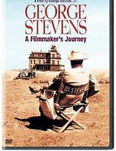 George Stevens: A Filmmaker's Journey