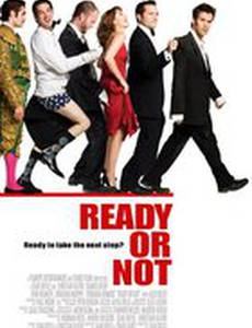 Ready or Not