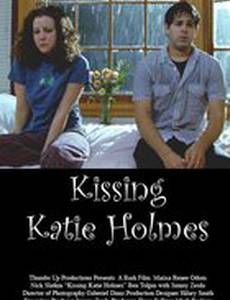 Kissing Katie Holmes
