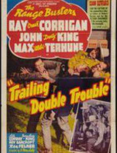 Trailing Double Trouble