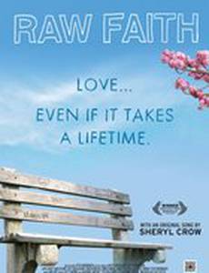 Raw Faith