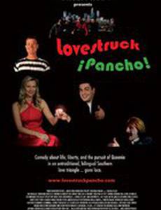 Lovestruck Pancho
