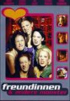 Freundinnen und andere Monster