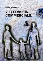 Radiohead: 7 рекламных телероликов (видео)