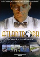 Atlantropa - Der Traum vom neuen Kontinent