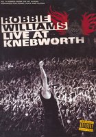 Robbie Williams Live at Knebworth