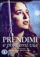 Prendimi e portami via