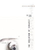 The Isolation of Subject #136