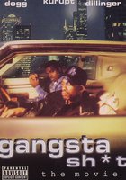 Gangsta Sh*t: The Movie (видео)