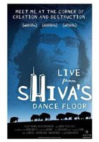 Live from Shiva's Dance Floor