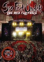 Six Feet Under: Live with Full Force (видео)
