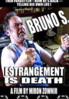 Бруно С. – Отчуждение – это смерть
