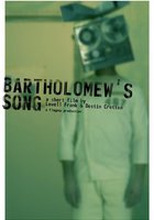 Bartholomew's Song