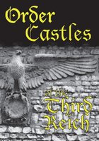 Order Castles of the Third Reich (видео)