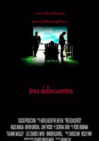 Tres delincuentes