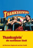 Thanksgivin', die nachtblaue Stadt