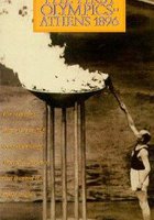 Первая Олимпиада: Афины 1896 (мини-сериал)