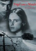 Frágil Como o Mundo