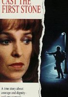 Cast the First Stone