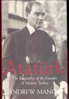 Ататюрк: Основатель современной Турции