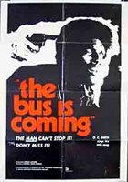 The Bus Is Coming