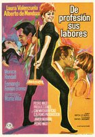 De profesión, sus labores