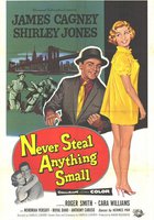 Never Steal Anything Small