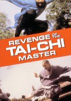 Revenge of the Tai Chi Master
