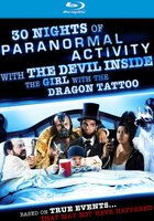 30 ночей паранормального явления с одержимой девушкой с татуировкой дракона