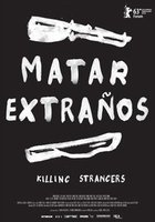 Matar extraños