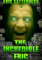 The Incredible Eric